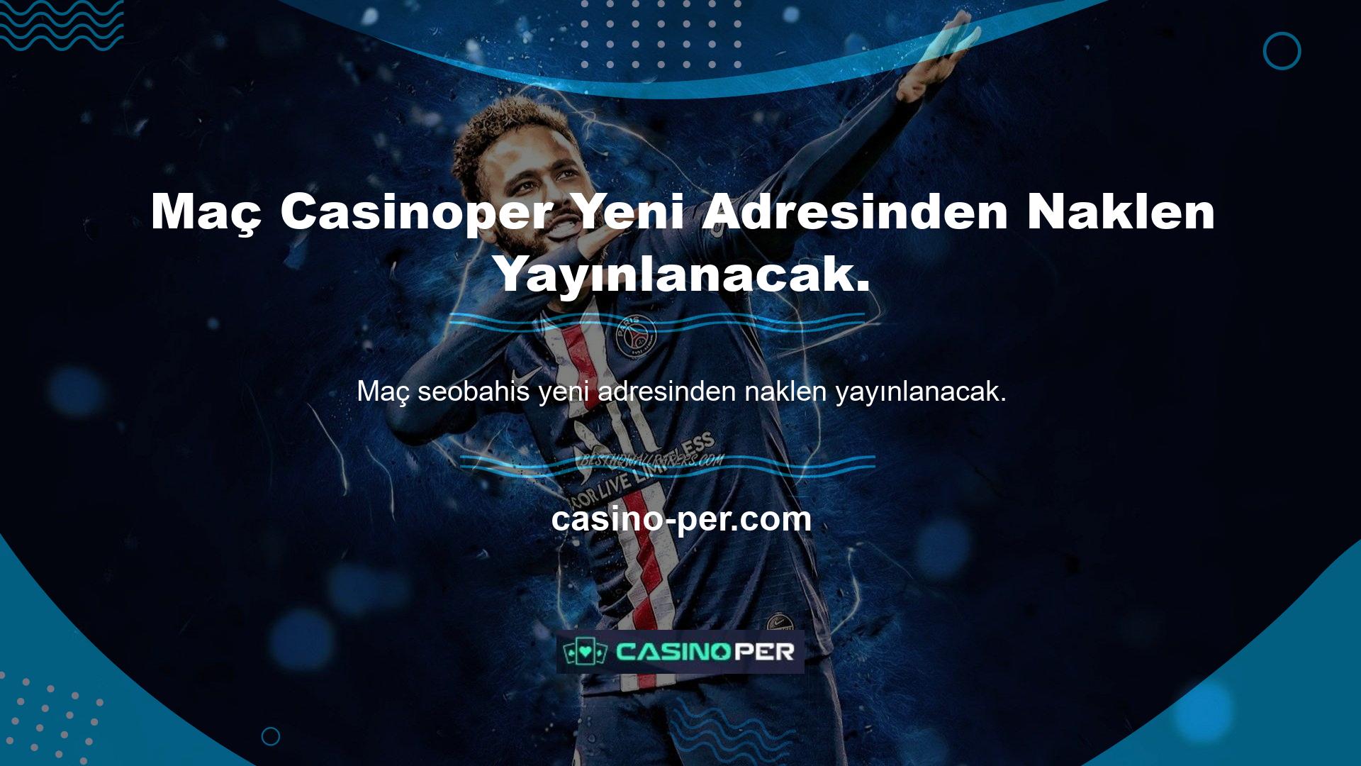 Casinoper yeni giriş adresi Casinoper, bu sitenin sporseverlere ve meraklılarına sunduğu hizmetleri etkilemeyecektir